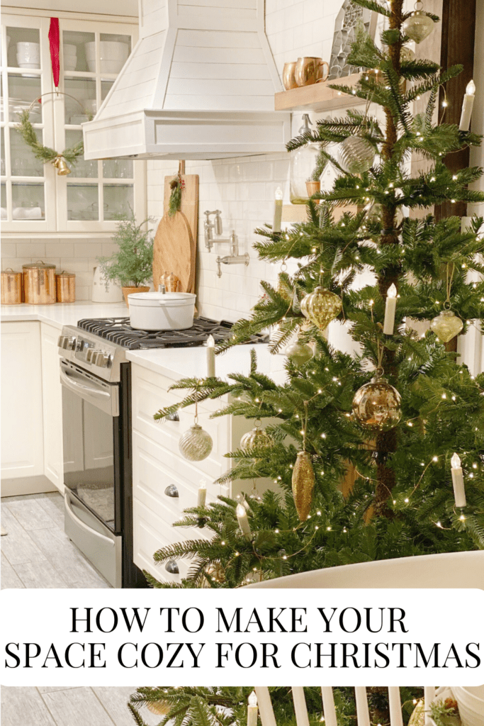 How To Make Your Space Cozy For Christmas • Dreaming of Homemaking