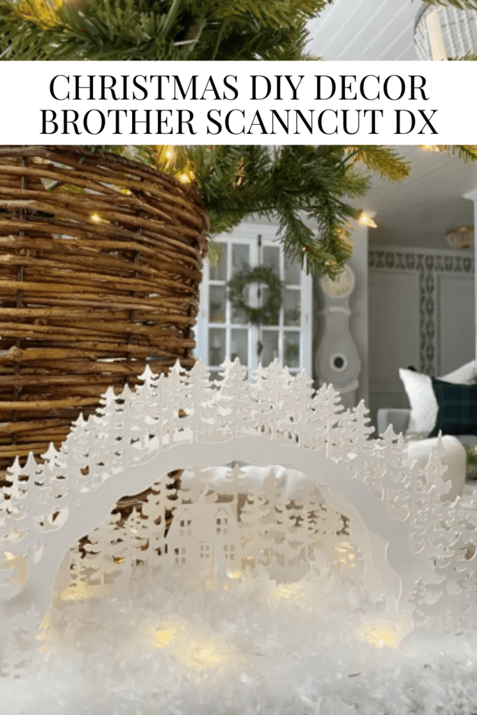 Christmas DIY Decor – Brother ScanNCut DX • Dreaming of Homemaking