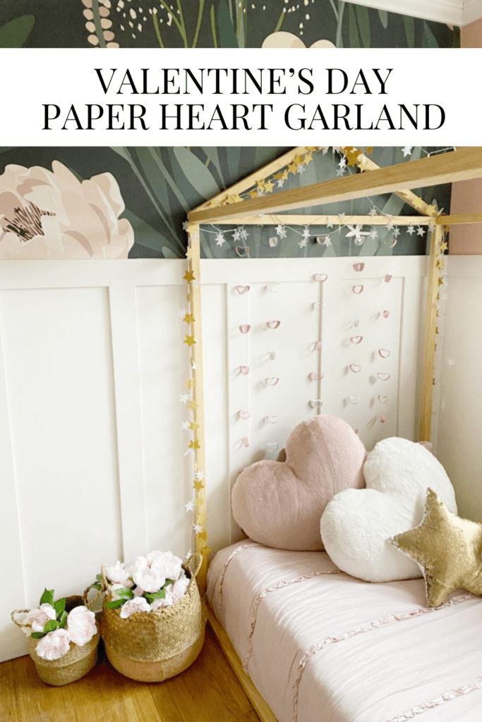 Valentine’s Day Paper Heart Garland • Dreaming of Homemaking