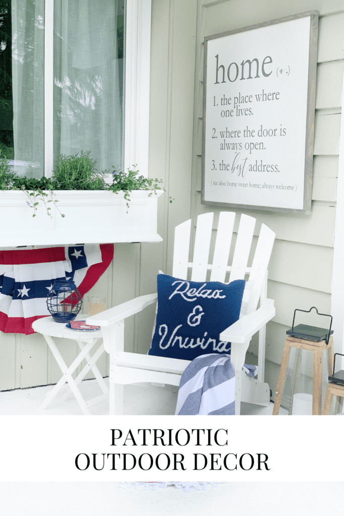 Patriotic Outdoor Decor • Dreaming of Homemaking
