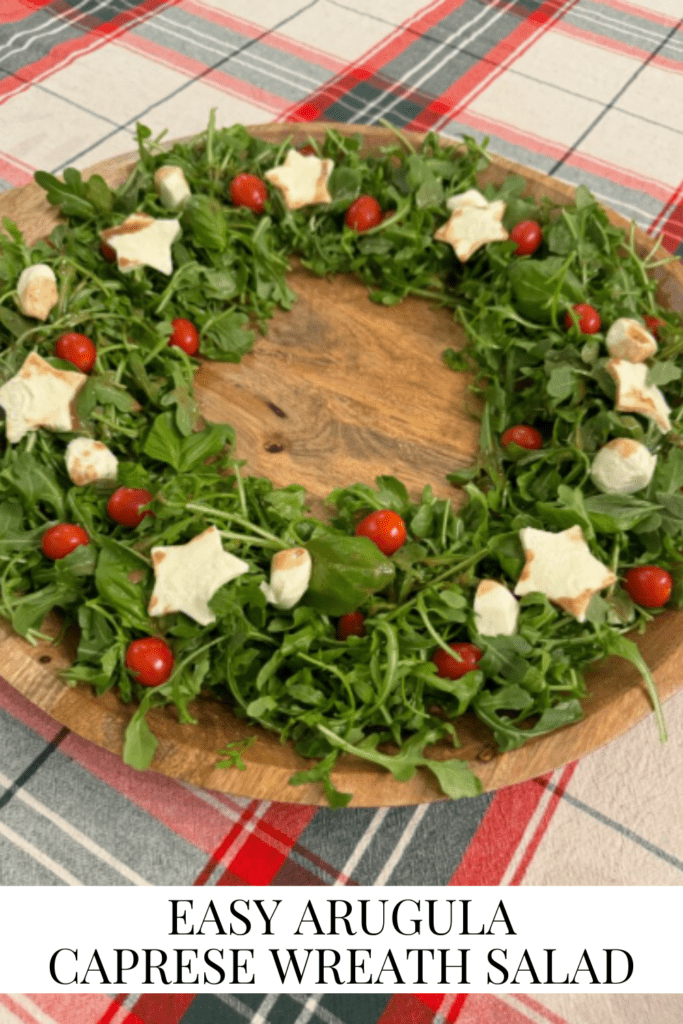 Easy Arugula Caprese Wreath Salad • Dreaming of Homemaking